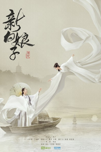 Tân Bạch Nương Tử Truyền Kỳ | The Legend Of White Snake (2019)