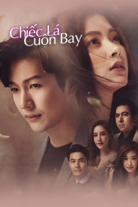 Chiếc Lá Cuốn Bay | Bai Mai Tee Plid Plew (2019)