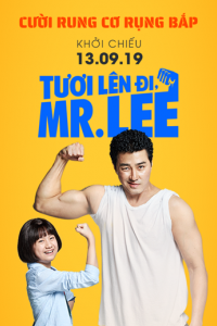 Tươi Lên Đi Mr. Lee | Cheer Up Mr. Lee (2019)