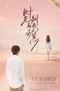 Thời Gian Và Em Biệt Lai Vô Dạng | Timeless Love (2021)