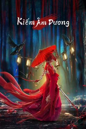 Kiếm Âm Dương | The Vengeance (2021)