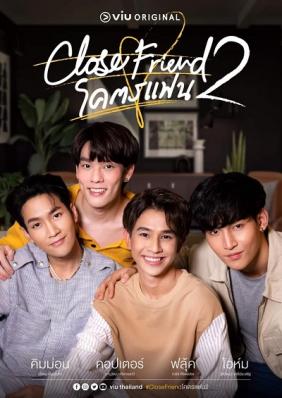 Trên Tình Bạn Dưới Tình Yêu 2 | Close Friend Season 2 (2022)