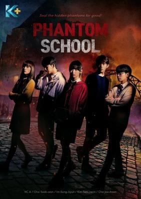 Ngôi Trường Ma Quái | Phantom School (2022) 